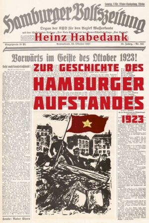 Zur Geschichte des Hamburger Aufstandes 1923