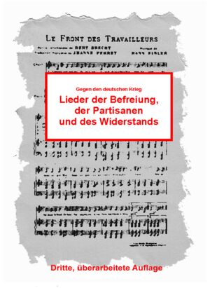 Lieder der Befreiung, der Partisanen und des Widerstands