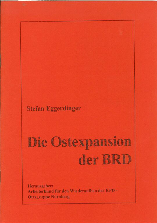 Die Ostexpansion der BRD