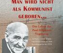 Man wird nicht als Kommunist geboren