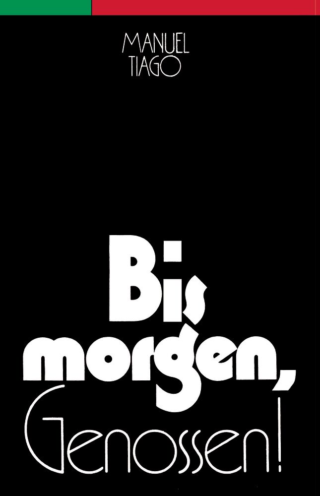 Bis Morgen, Genossen!