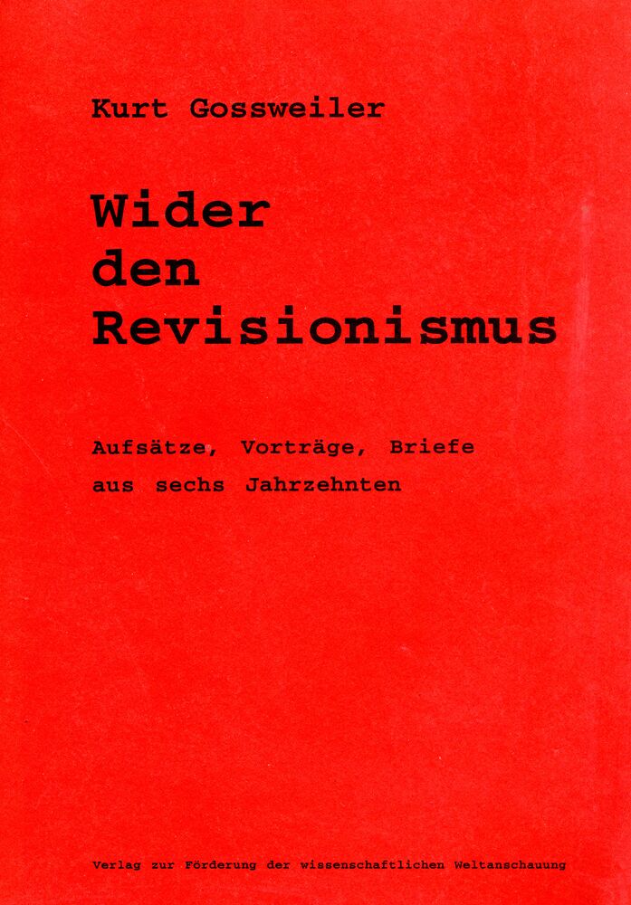 Wider den Revisionismus