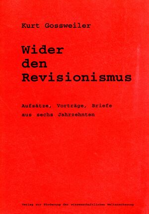 Wider den Revisionismus