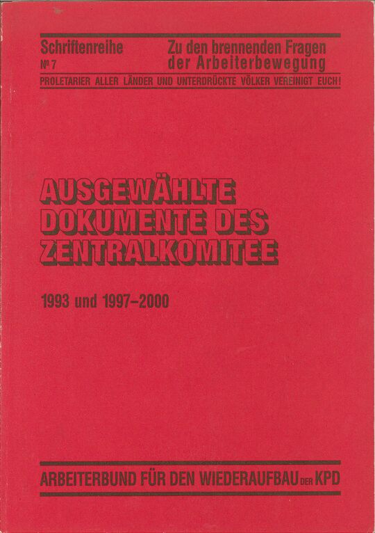 Ausgewählte Dokumente des Zentralkommittee. 1993 und 1997-2000